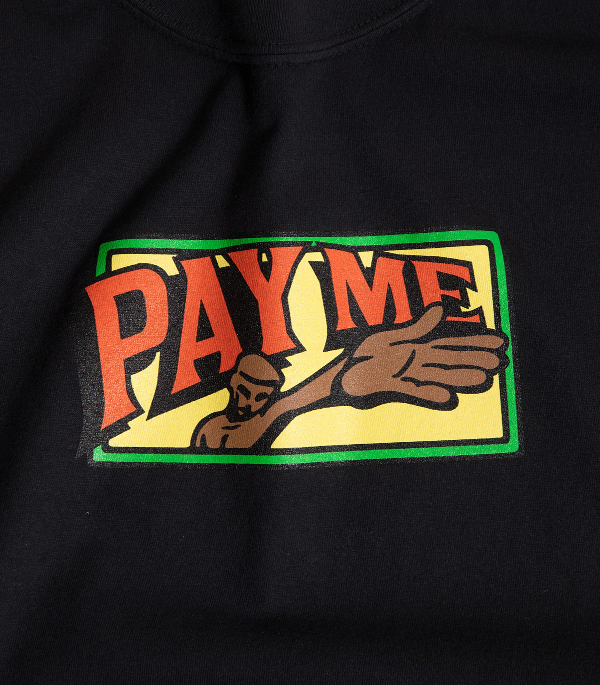 Tantrum Pay Me T-Shirt - Image 2
